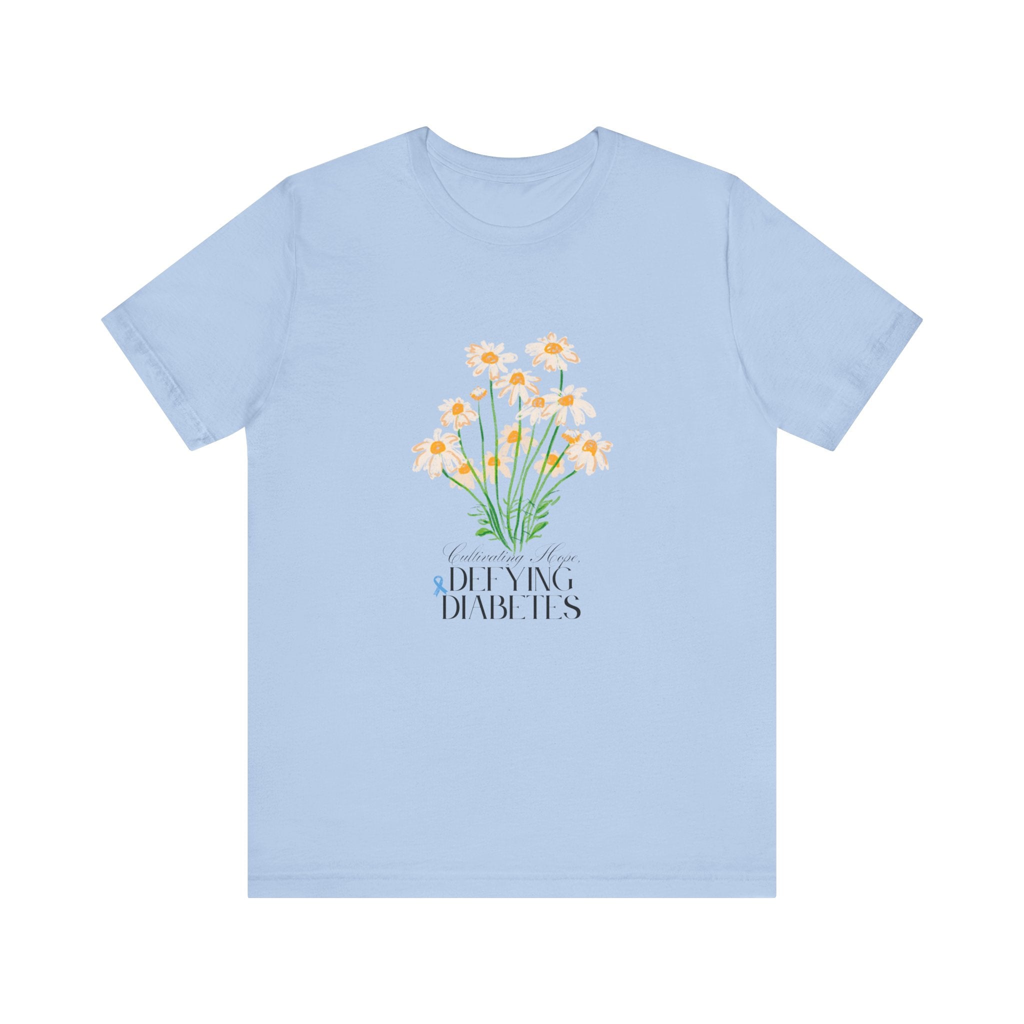 The Diabuddies Store Cultivating Hope, Defying Diabetes - Unisex Tee Cultivating Hope, Defying Diabetes - Unisex Tee: Wear your message of strength! Our "Cultivating Hope, Defying Diabetes" Unisex Tee is more than just a comfortable shirt; it's a powerful