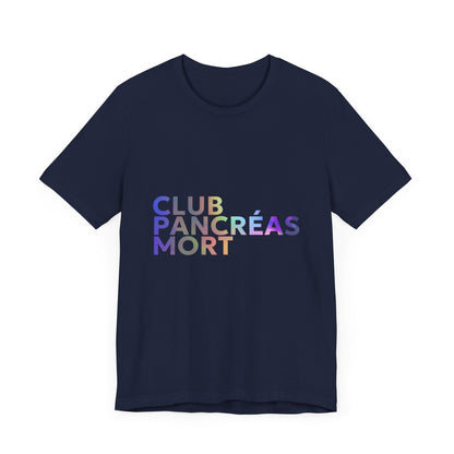 Rainbow Dead Pancreas Club (French) Unisex Tee The Diabuddies Store T-Shirts $22.38
