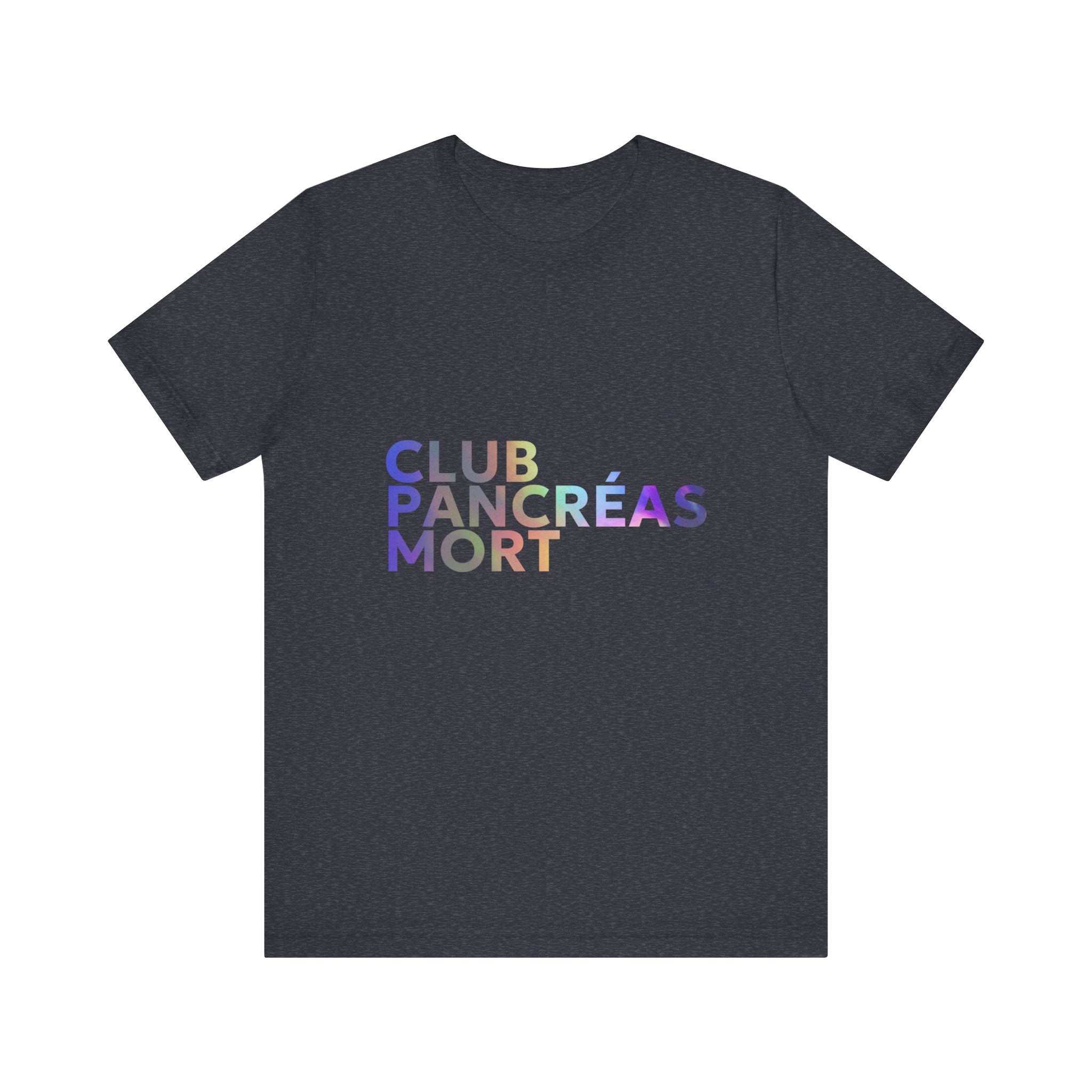 Rainbow Dead Pancreas Club (French) Unisex Tee The Diabuddies Store T-Shirts $22.83