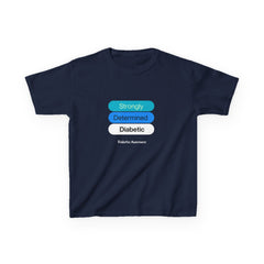 Strongly Determined Diabetic Kids Tee The Diabuddies Store T-Shirts $19.22