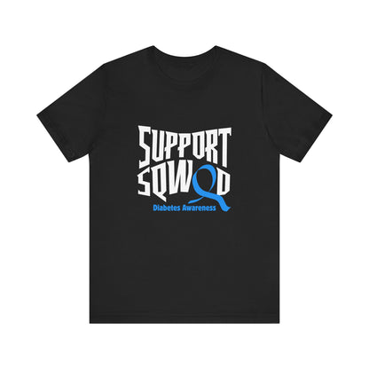 The Diabuddies Store T1D Support Squad - Unisex Tee T1D Support Squad - Unisex Tee: Join the T1D Support Squad! A soft, comfy tee for anyone showing love and solidarity for the T1D warrior in their life. T-Shirt Awareness clothing,Casual Wear,Diabetes,Dia