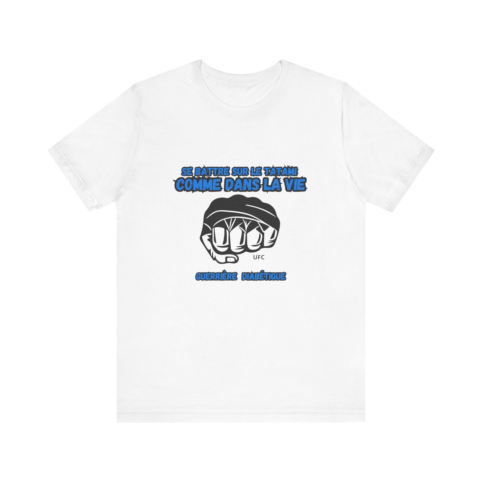 The Diabuddies Store Diabetes & UFC (French/Guerrière) Unisex Tee Diabetes & UFC (French/Guerrière) Unisex Tee: Fight on the mat, fight in life. Empowering unisex shirt for Diabetic Warriors. Show your strength & resilience. T-Shirts $22.50