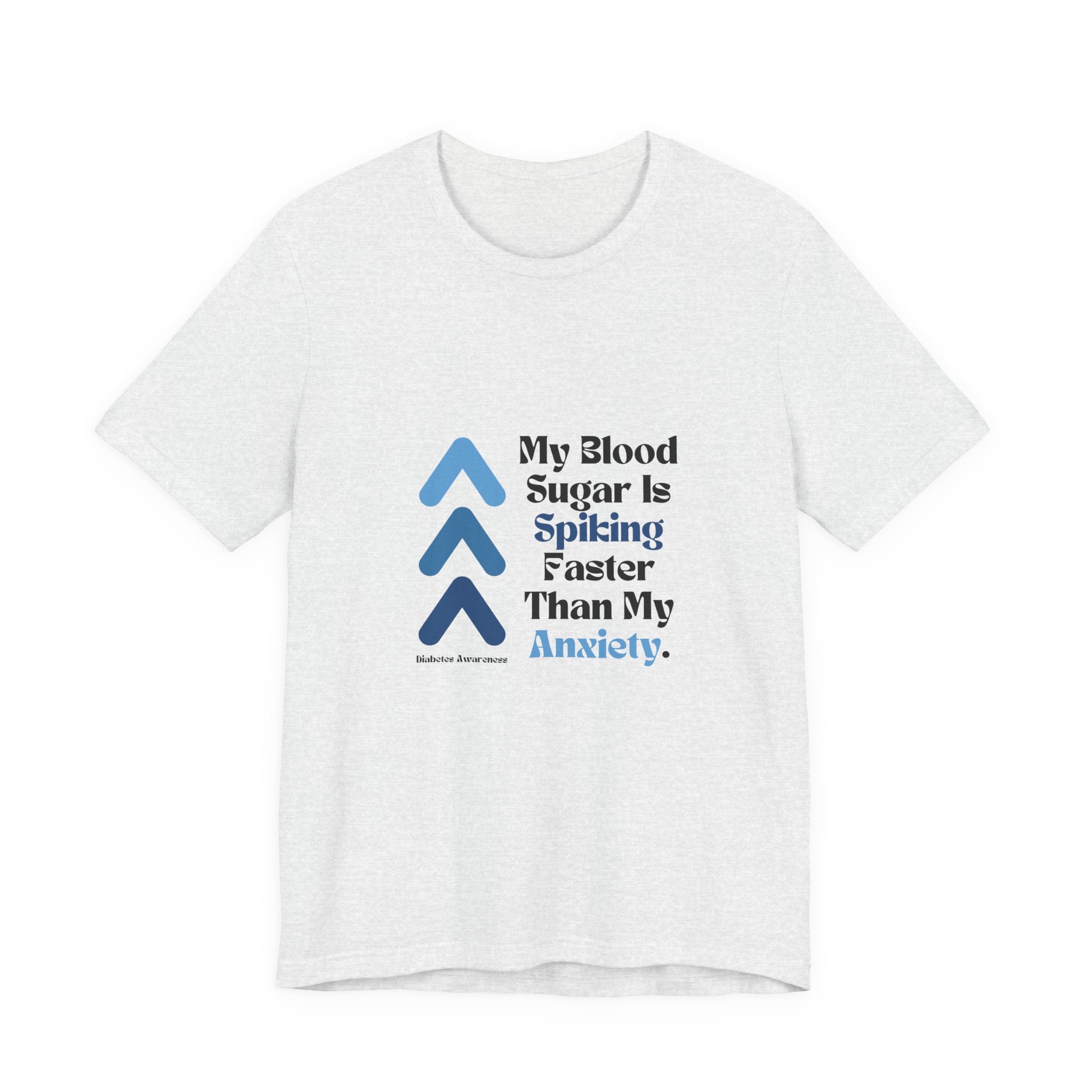 The Diabuddies Store Spiking Faster than my Anxiety (Blue) - Unisex Tee Spiking Faster than my Anxiety (Blue) - Unisex Tee: Get ready to make a statement without saying a word. Our blue "Spiking Faster Than My Anxiety" Unisex Tee is for anyone who knows t