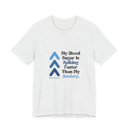 The Diabuddies Store Spiking Faster than my Anxiety (Blue) - Unisex Tee Spiking Faster than my Anxiety (Blue) - Unisex Tee: Get ready to make a statement without saying a word. Our blue "Spiking Faster Than My Anxiety" Unisex Tee is for anyone who knows t