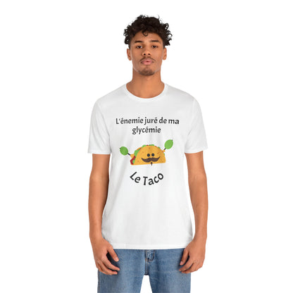 Blood Sugar's Arch Nemesis The Tacos (French) - Unisex Tee The Diabuddies Store T-Shirts $25.00