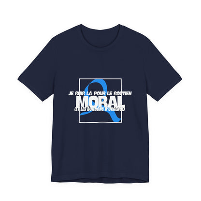 The Diabuddies Store Moral Support and Emergency Candy (French) - Unisex Tee Moral Support and Emergency Candy (French) - Unisex Tee: Being a friend to someone with diabetes means being ready for anything – from offering a listening ear to, well, having s