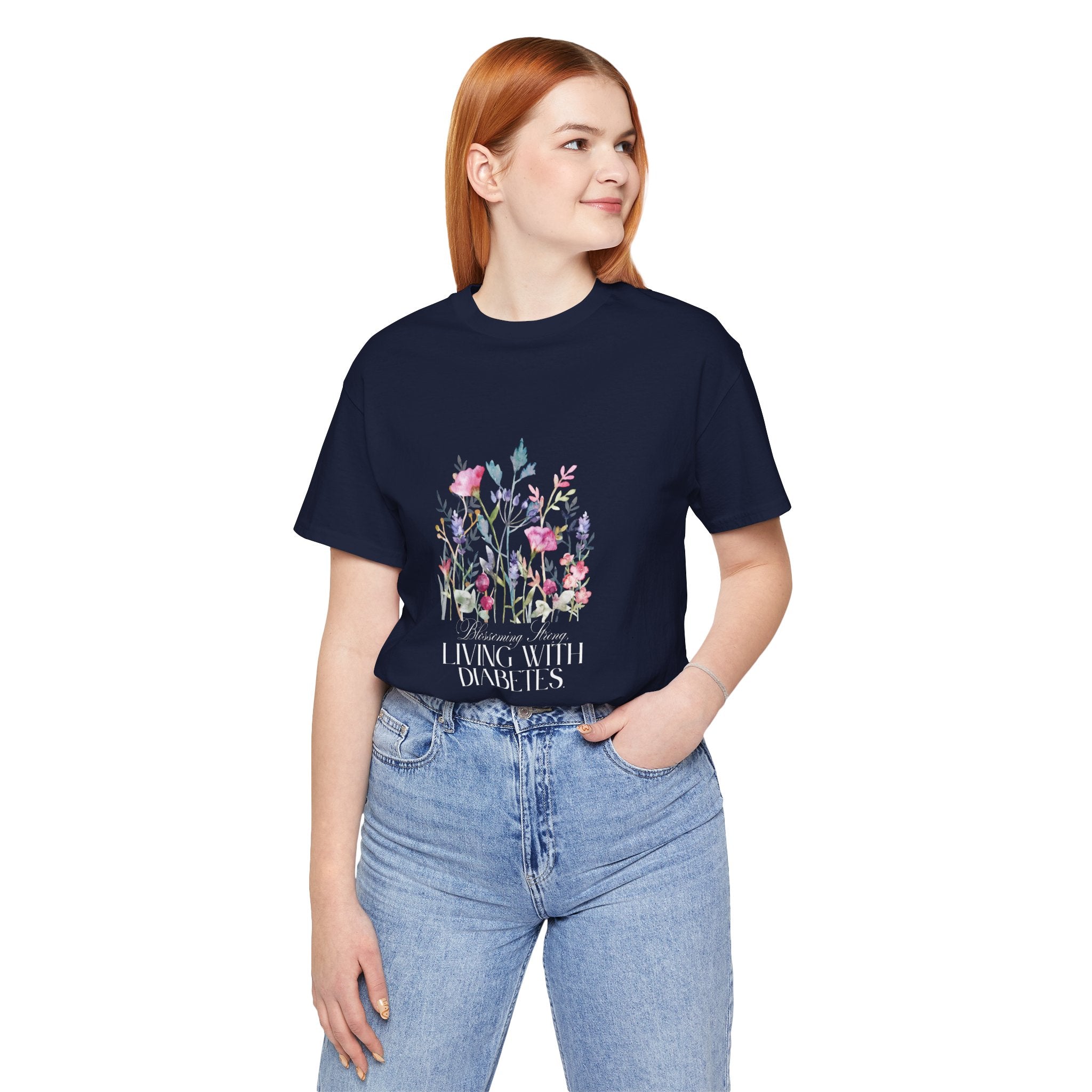 The Diabuddies Store Blossoming Strong, Living with Diabetes. - Unisex Tee Blossoming Strong, Living with Diabetes. - Unisex Tee: Wear your strength proudly! Our "Blossoming Strong, Living with Diabetes" Unisex Tee is a beautiful reminder of your inner po
