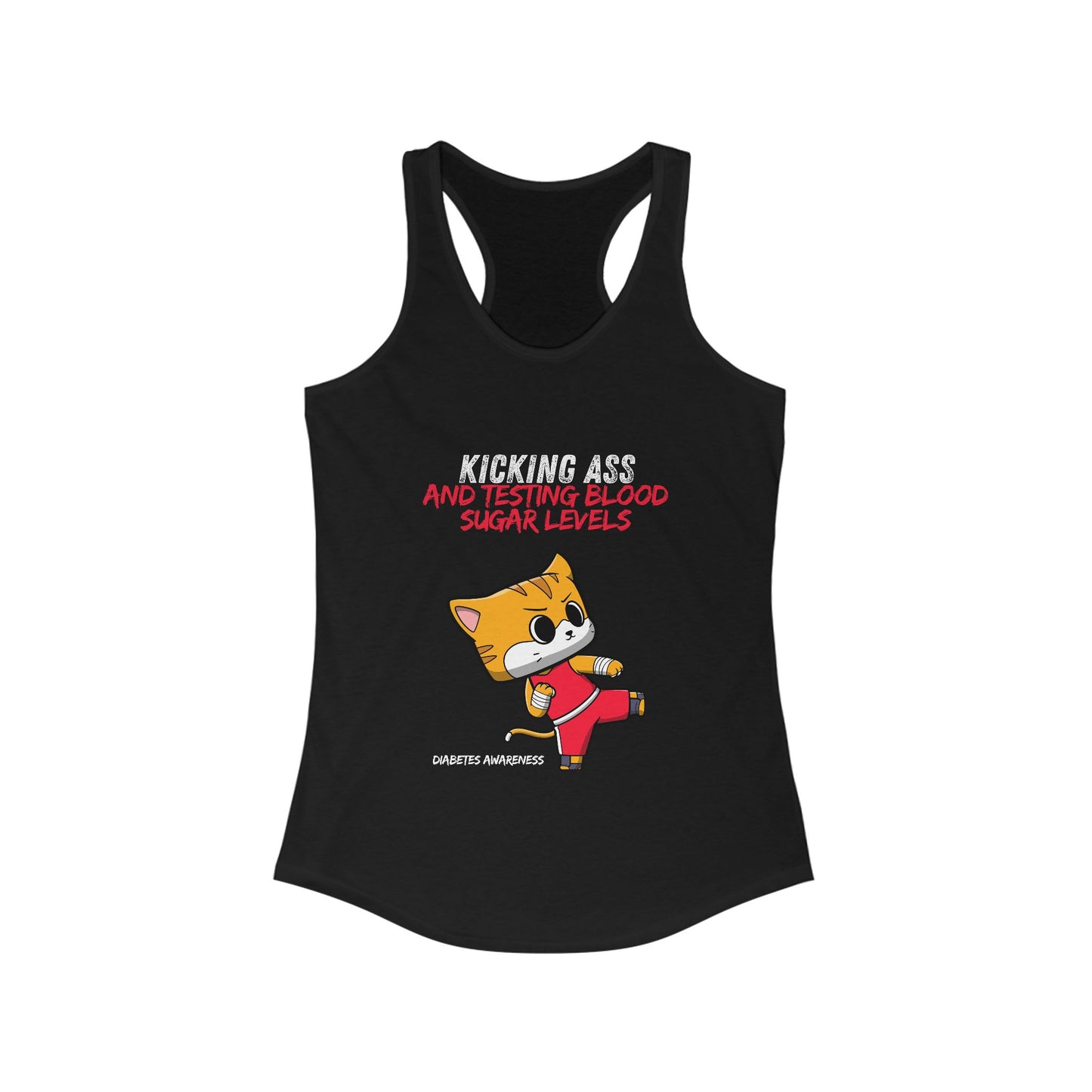 The Diabuddies Store Kicking Ass and Testing Blood Sugar Levels - Racerback Tank Kicking Ass and Testing Blood Sugar Levels - Racerback Tank: This tee is for anyone who faces their daily diabetes routine with a fighting spirit and a good dose of humor. Ta