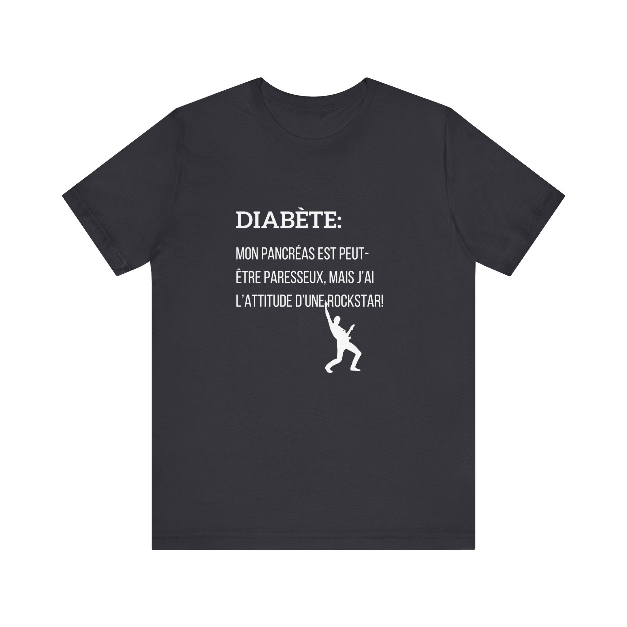 Lazy Pancreas, Rockstar Attitude (French) - Unisex Tee The Diabuddies Store T-Shirts $22.50