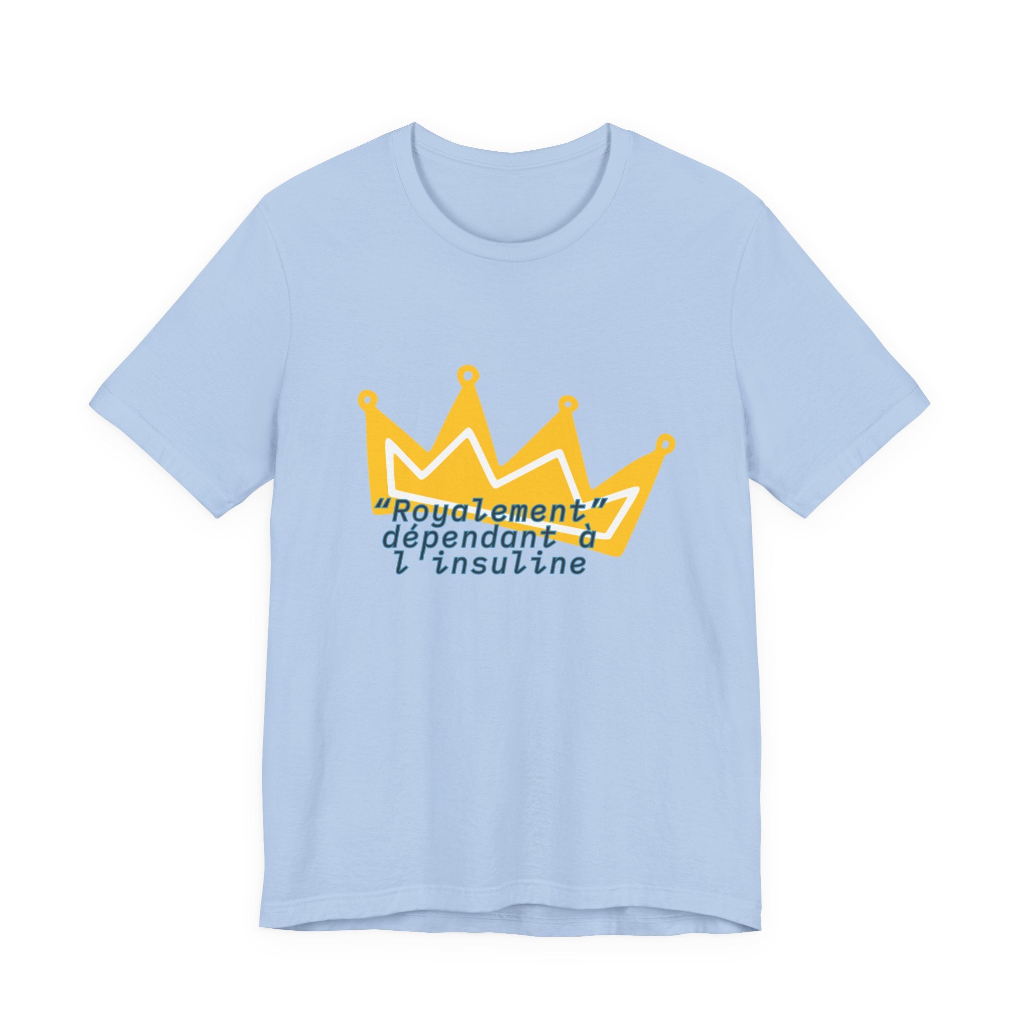 Royally Dependent on Insulin (French) - Unisex Tee The Diabuddies Store T-Shirts $22.50
