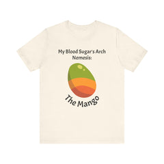 The Diabuddies Store Blood Sugar's Arch Nemesis: The Mango - Unisex Tee Blood Sugar's Arch Nemesis: The Mango - Unisex Tee: Embrace the delicious struggle! This tee humorously declares the mango as blood sugar's arch nemesis, a relatable nod for anyone ma