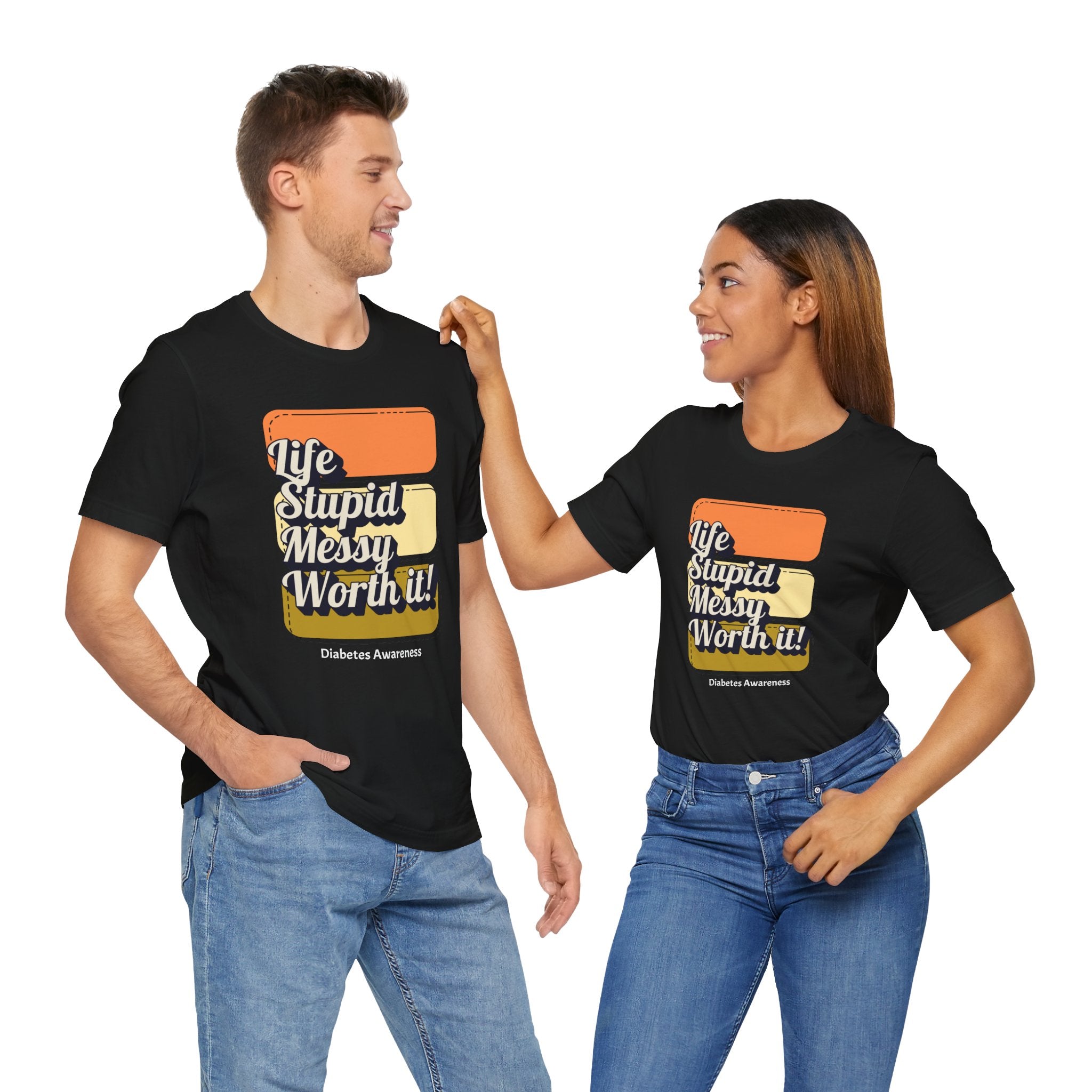 Life, Stupid, Messy, Worth It! Unisex Tee The Diabuddies Store T-Shirts $22.50