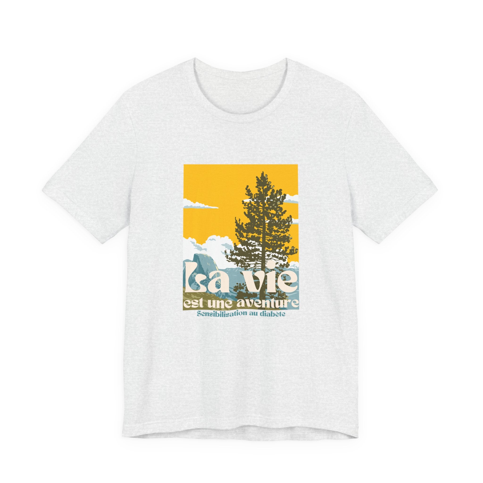 The Diabuddies Store Life is an Adventure, Nature (French) - Unisex Tee Life is an Adventure, Nature (French) - Unisex Tee: Embrace the call of the wild with our "La vie est une aventure" Unisex Tee. This shirt is for anyone who finds their soul in the gr