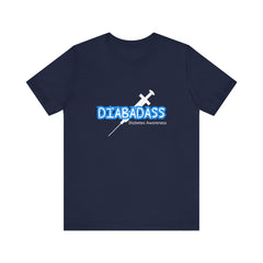 Diabetes Awareness, Diabadass - Unisex Tee The Diabuddies Store T-Shirts $22.50