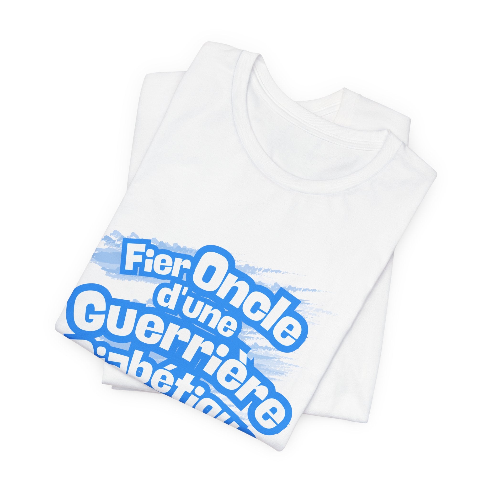 Proud Uncle of Diabetic Warrior (French/Niece) - Unisex Tee The Diabuddies Store T-Shirts $22.50