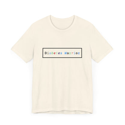 The Diabuddies Store Colorful Diabetes Warrior - Unisex Tee Colorful Diabetes Warrior - Unisex Tee: Offers a comfortable and stylish option for those who appreciate unique designs and supporting Diabetes Awareness. T-Shirts $24.25