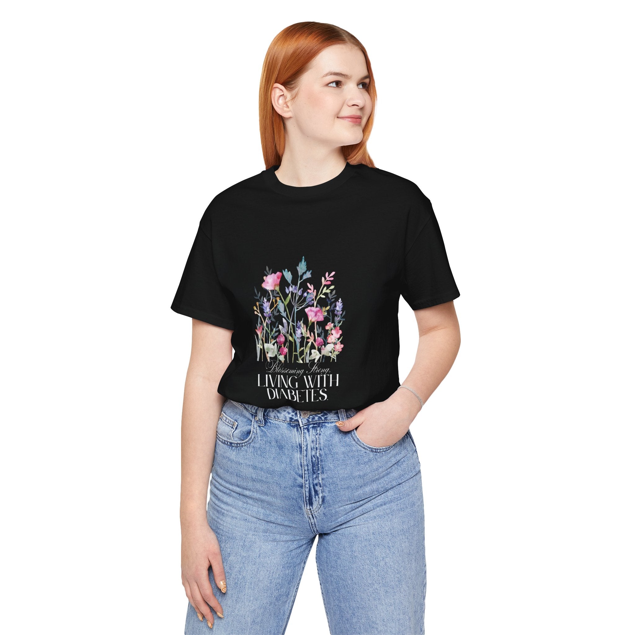 The Diabuddies Store Blossoming Strong, Living with Diabetes. - Unisex Tee Blossoming Strong, Living with Diabetes. - Unisex Tee: Wear your strength proudly! Our "Blossoming Strong, Living with Diabetes" Unisex Tee is a beautiful reminder of your inner po