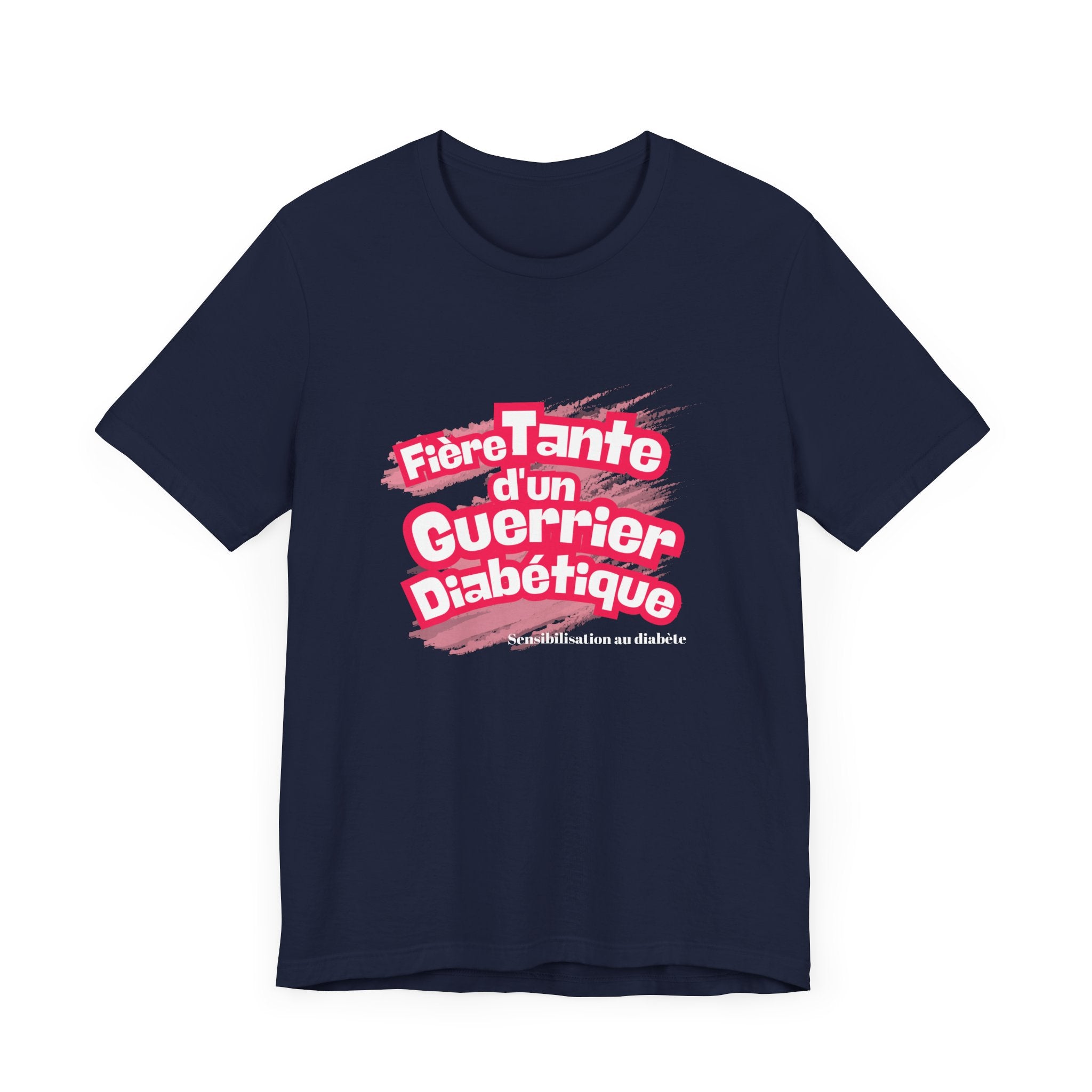 Proud Aunt of Diabetic Warrior (French/Nephew) - Unisex Tee The Diabuddies Store T-Shirts $22.50