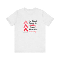 The Diabuddies Store Spiking Faster than my Anxiety - Unisex Tee Get ready to make a statement without saying a word. Our "Spiking Faster Than My Anxiety" Unisex Tee is for anyone who knows the feeling of their blood sugar taking off at warp speed. It's a