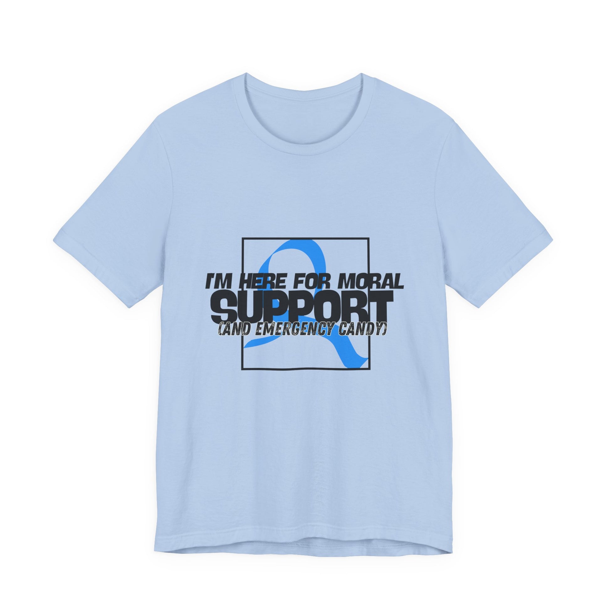 The Diabuddies Store Moral Support and Emergency Candy - Unisex Tee Moral Support and Emergency Candy - Unisex Tee: Being a friend to someone with diabetes means being ready for anything – from offering a listening ear to, well, having some emergency cand