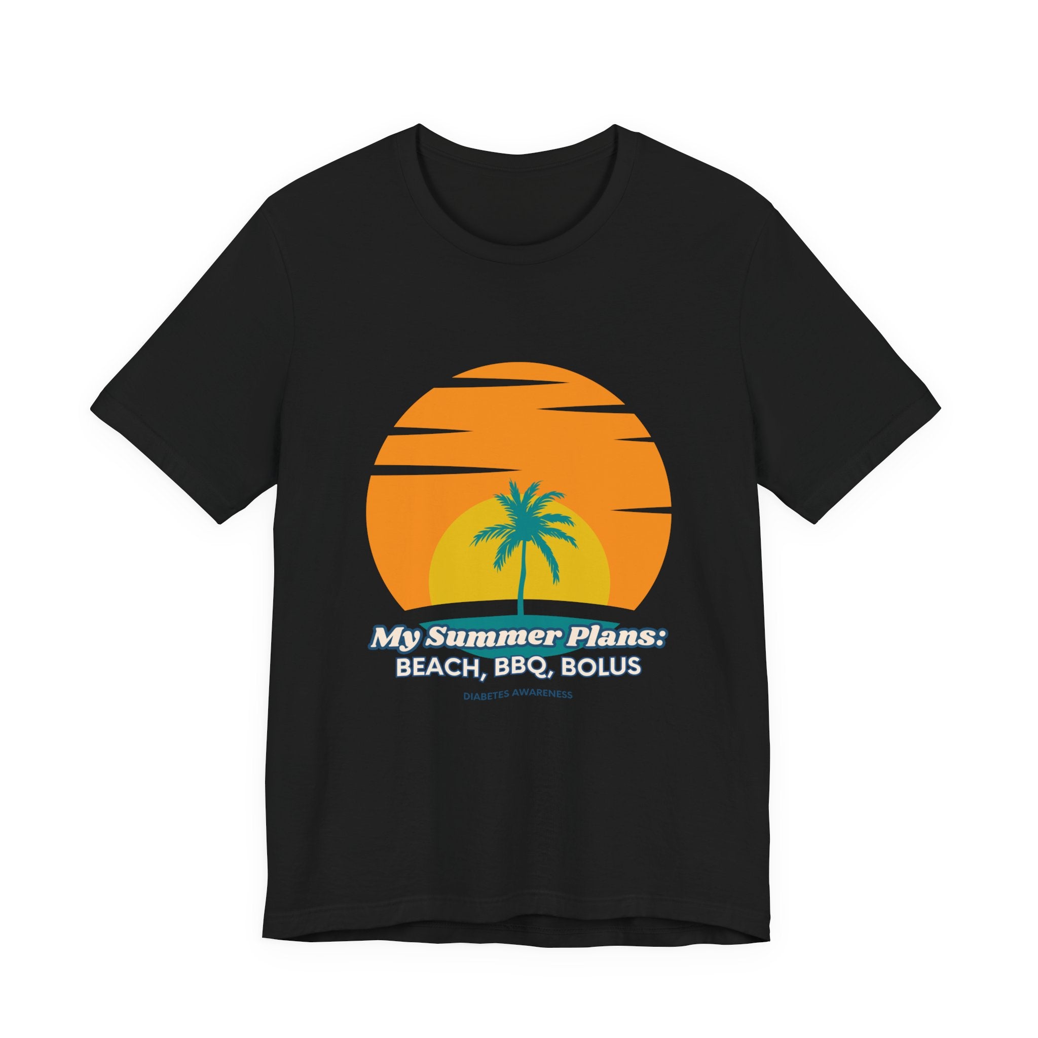 The Diabuddies Store My Summer Plans: Beach, BBQ, Bolus - Unisex Tee My Summer Plans: Beach, BBQ, Bolus - Unisex Tee: Sunshine, good times, and keeping those blood sugars in check! Our T-shirt is the perfect wear for anyone balancing summer fun with diabe