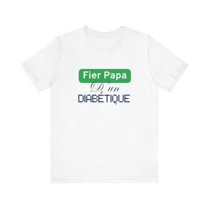 Proud Dad of a Diabetic (French / Son) - Unisex Tee The Diabuddies Store T-Shirts $22.50