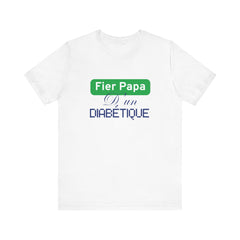 Proud Dad of a Diabetic (French / Son) - Unisex Tee The Diabuddies Store T-Shirts $22.50