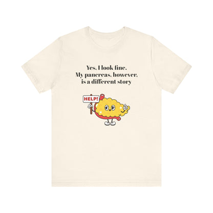 I'm Fine, Not my Pancreas - Unisex Tee The Diabuddies Store T-Shirts $24.25