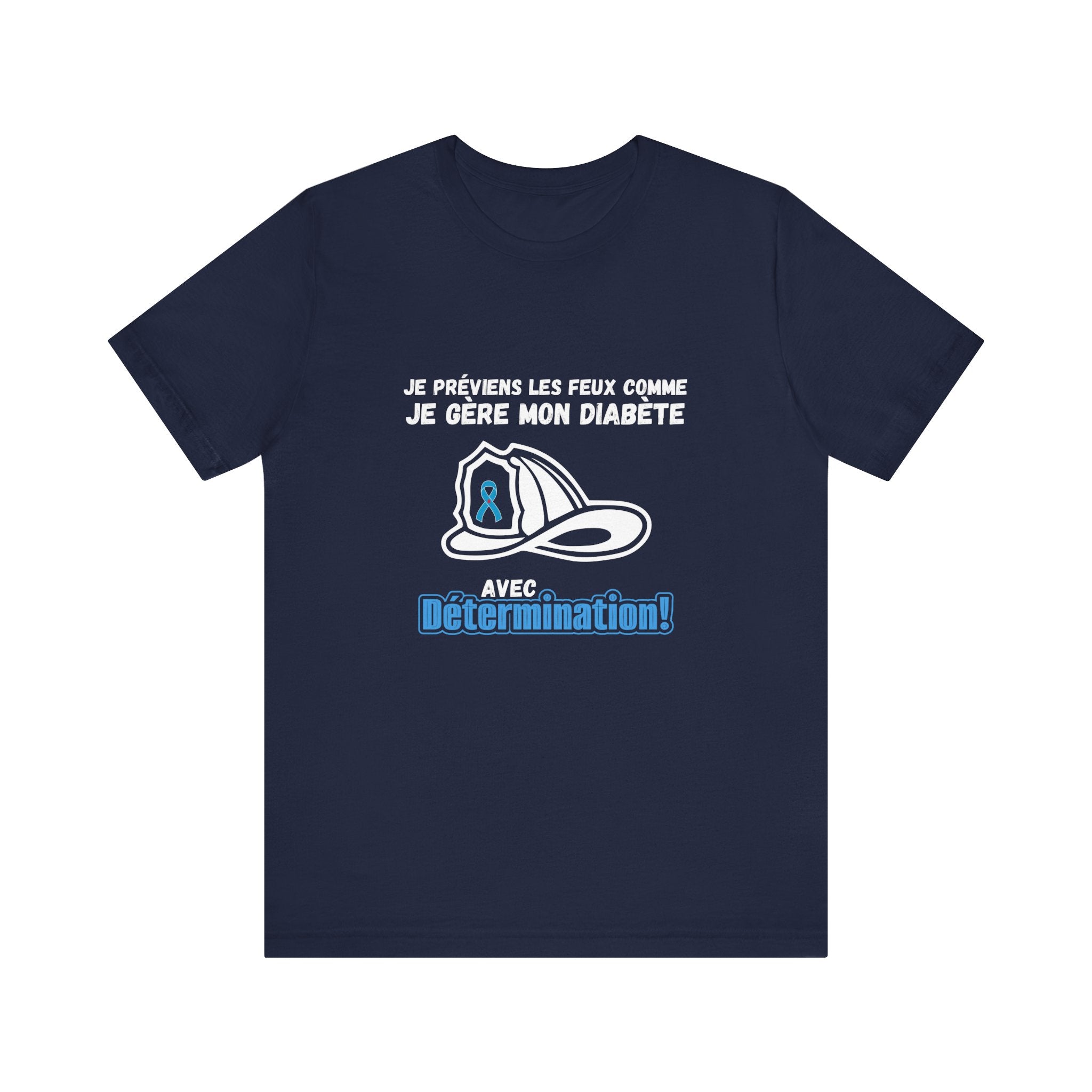 The Diabuddies Store Diabetes & Fire Prevention (French) - Unisex Tee Diabetes & Fire Prevention (French) - Unisex Tee: For the unsung heroes who dedicate their lives to keeping communities safe, while diligently managing their own health. Our Tee is desi