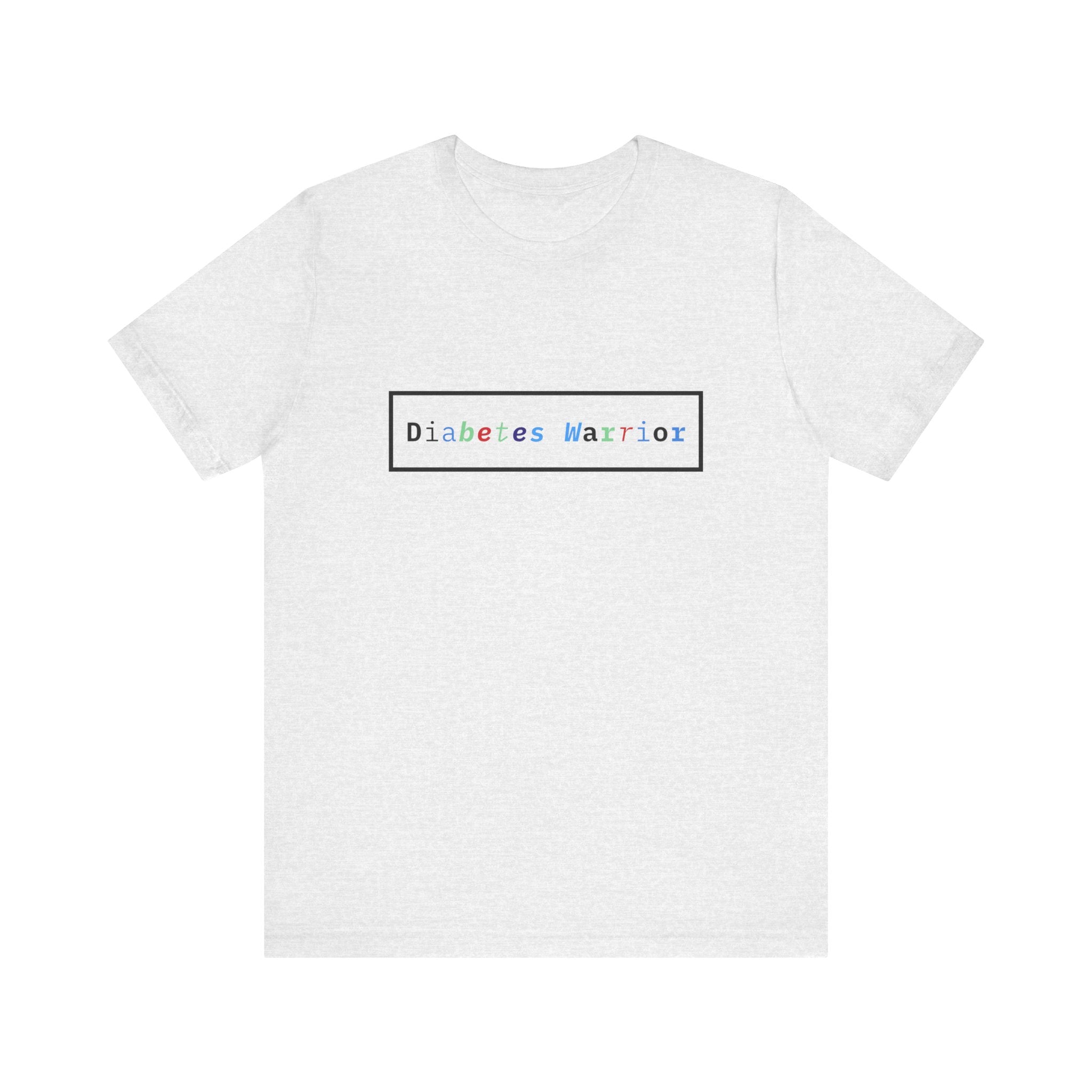 The Diabuddies Store Colorful Diabetes Warrior - Unisex Tee Colorful Diabetes Warrior - Unisex Tee: Offers a comfortable and stylish option for those who appreciate unique designs and supporting Diabetes Awareness. T-Shirts $24.25