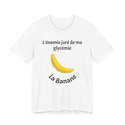 Blood Sugar's Arch Nemesis: The Banana (French) - Unisex Tee The Diabuddies Store T-Shirts $24.25