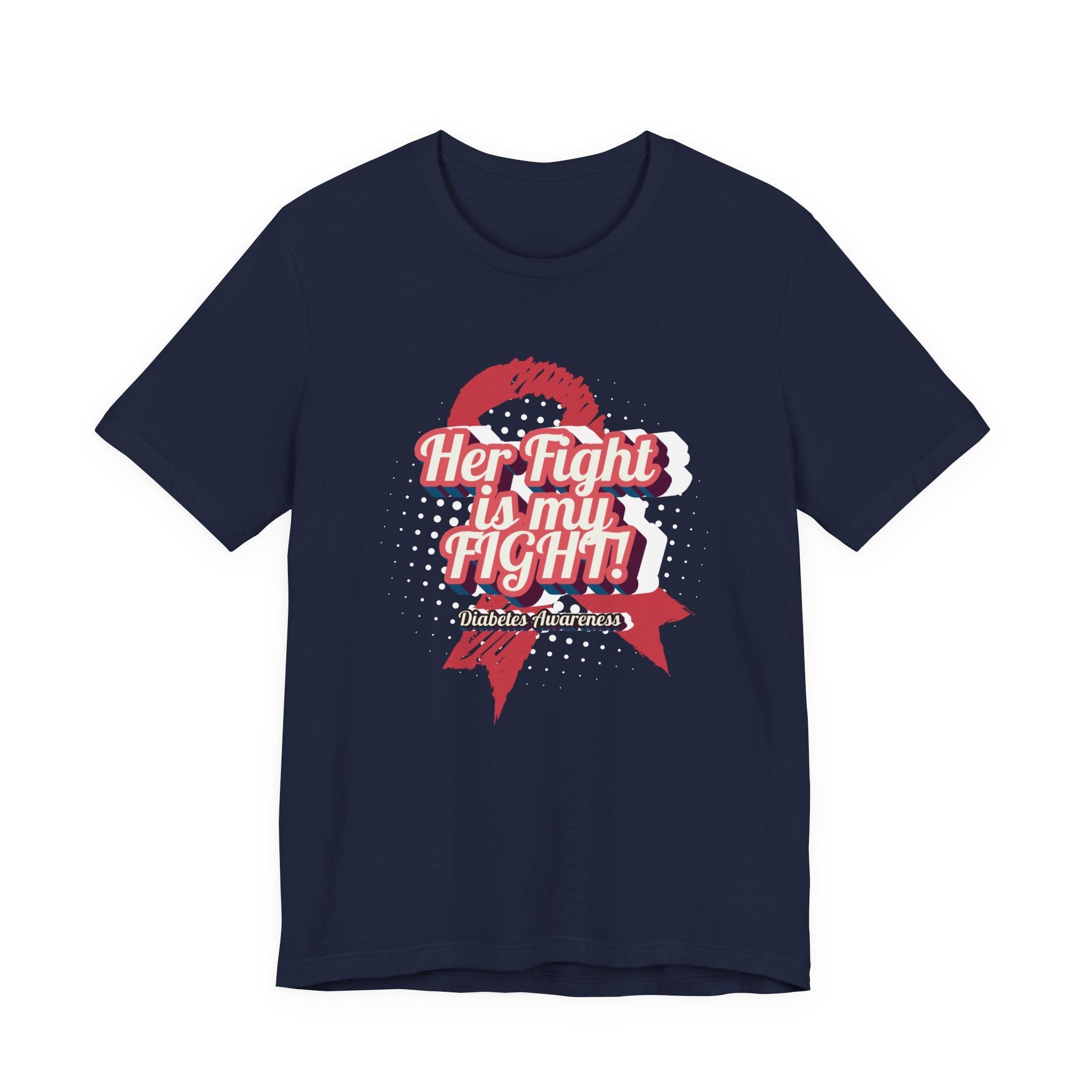 Her Fight is my Fight! (Pink) - Unisex Tee The Diabuddies Store T-Shirts $30.27