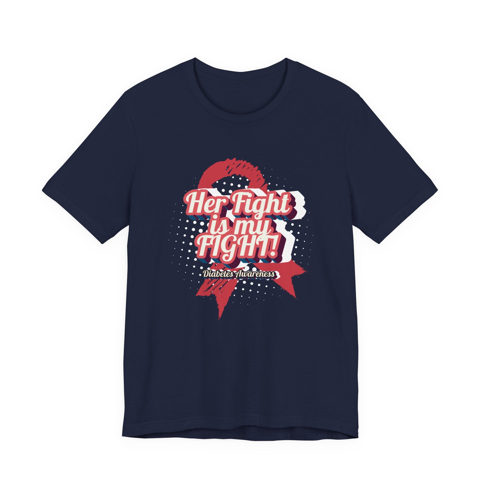 Her Fight is my Fight! (Pink) - Unisex Tee The Diabuddies Store T-Shirts $30.27