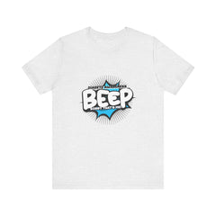 The Diabuddies Store BEEP - Sorry it's me! - Unisex Tee BEEP - Sorry it's me! - Unisex Tee: Always making an entrance? The delightful disruptor! Embrace the constant buzz of life in comfort and style! T-Shirts $22.50