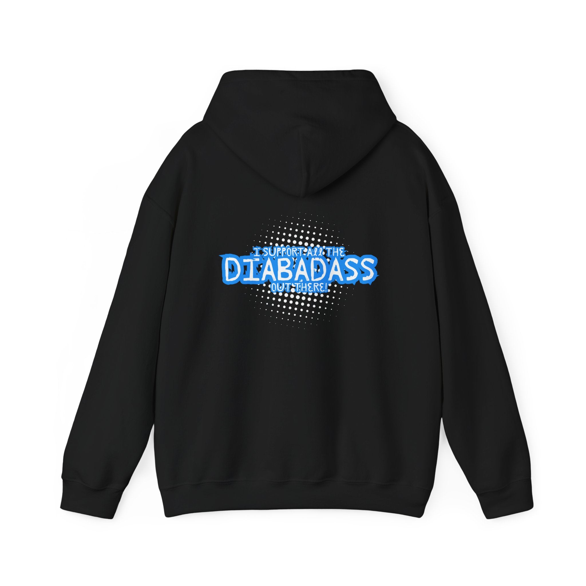 I Support All the Diabadass out there! - Unisex Hoodie The Diabuddies Store Hoodies $32.41