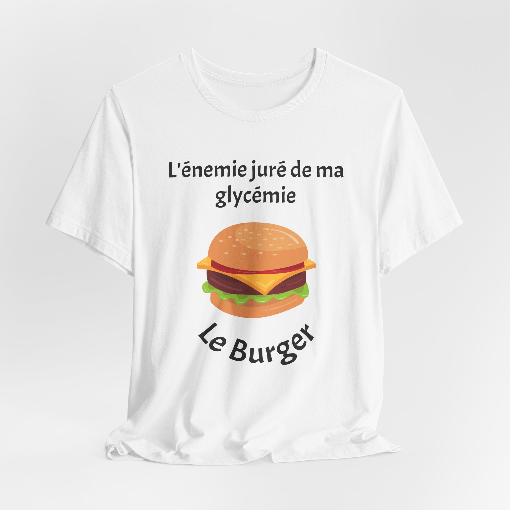 Blood Sugar's Arch Nemesis: The Burger (French) - Unisex Tee The Diabuddies Store T-Shirts $25.00