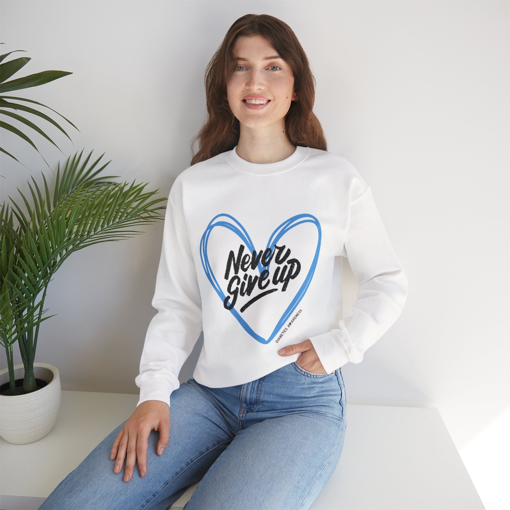 Never Give Up! - Unisex Sweatshirt