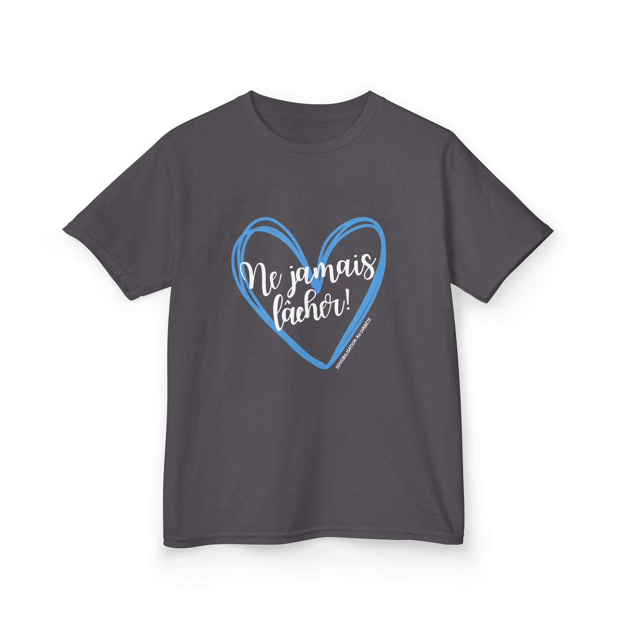 The Diabuddies Store Never Give Up in French - Kids Tee Never Give Up in French - Kids Tee: A powerful statement for the young warriors of the diabetes community. This French "Ne jamais lâcher" Tee is the perfect way to share a message of strength, resili