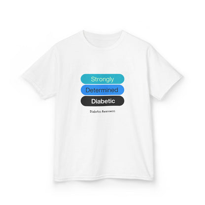 Strongly Determined Diabetic Kids Tee The Diabuddies Store T-Shirts $19.22