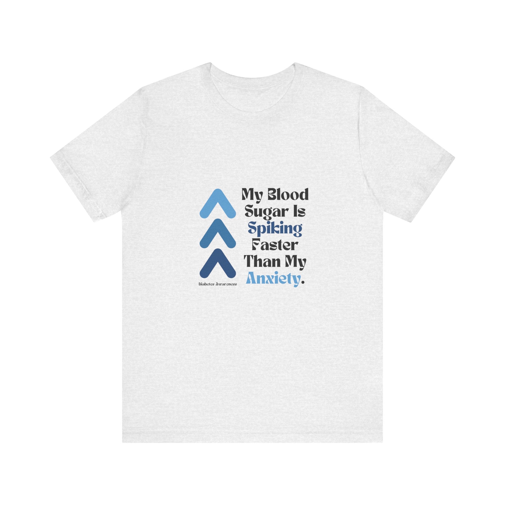 The Diabuddies Store Spiking Faster than my Anxiety (Blue) - Unisex Tee Spiking Faster than my Anxiety (Blue) - Unisex Tee: Get ready to make a statement without saying a word. Our blue "Spiking Faster Than My Anxiety" Unisex Tee is for anyone who knows t