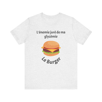 Blood Sugar's Arch Nemesis: The Burger (French) - Unisex Tee The Diabuddies Store T-Shirts $25.00