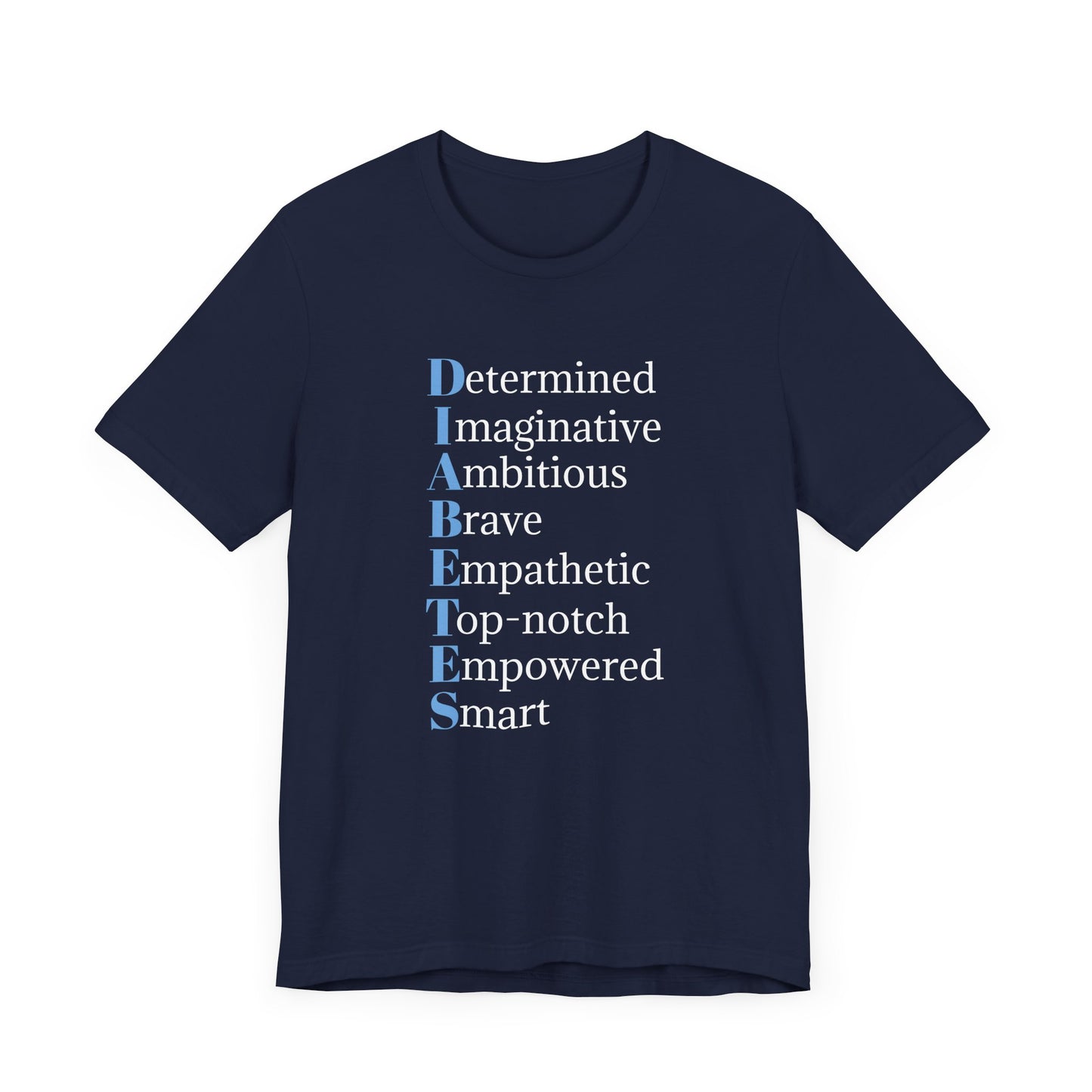 Diabetes: Qualities/Inspiring - Unisex Tee The Diabuddies Store T-Shirts $22.50