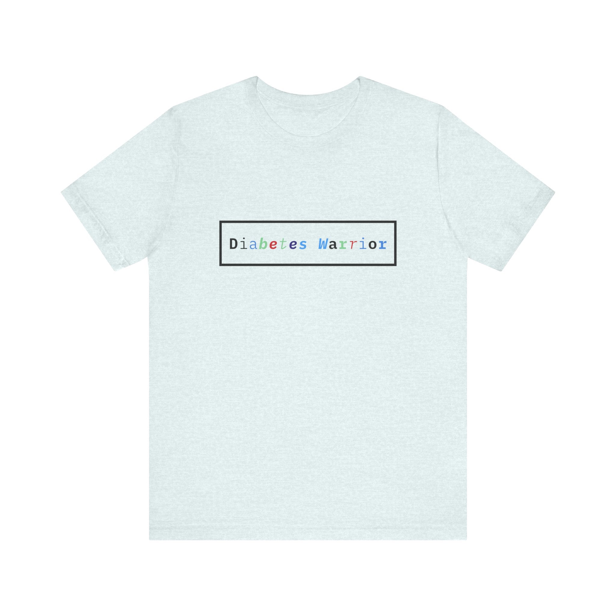 The Diabuddies Store Colorful Diabetes Warrior - Unisex Tee Colorful Diabetes Warrior - Unisex Tee: Offers a comfortable and stylish option for those who appreciate unique designs and supporting Diabetes Awareness. T-Shirts $24.73