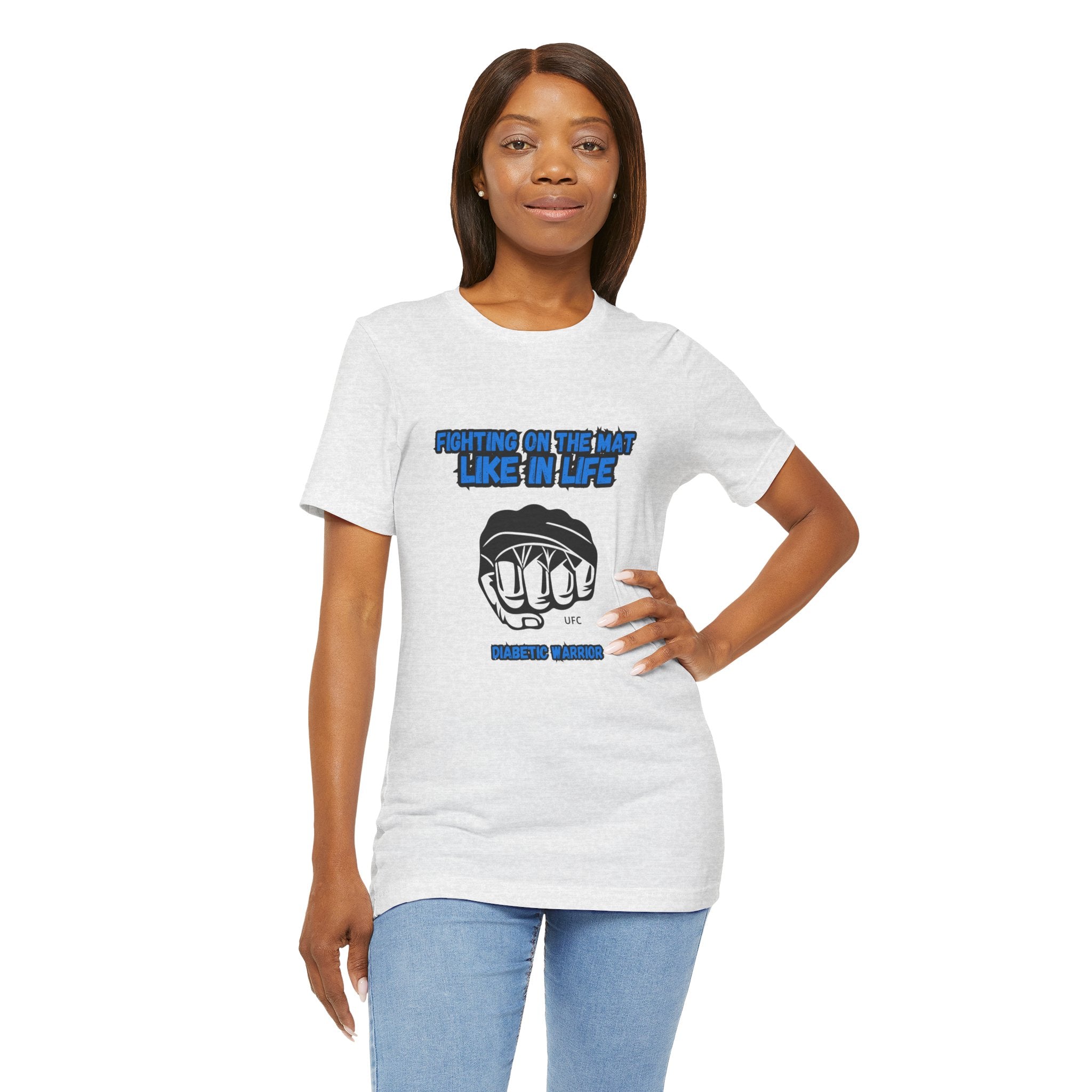 The Diabuddies Store Diabetes Awareness & UFC - Unisex Tee Diabetes Awareness & UFC - Unisex Tee: "Fighting on the Mat like in Life. Diabetic Warrior." Conquer every challenge with this powerful unisex tee. T-Shirts $30.27