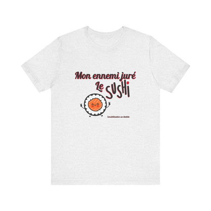 My Arch Nemesis The Sushi (French) Unisex Tee The Diabuddies Store T-Shirts $22.50