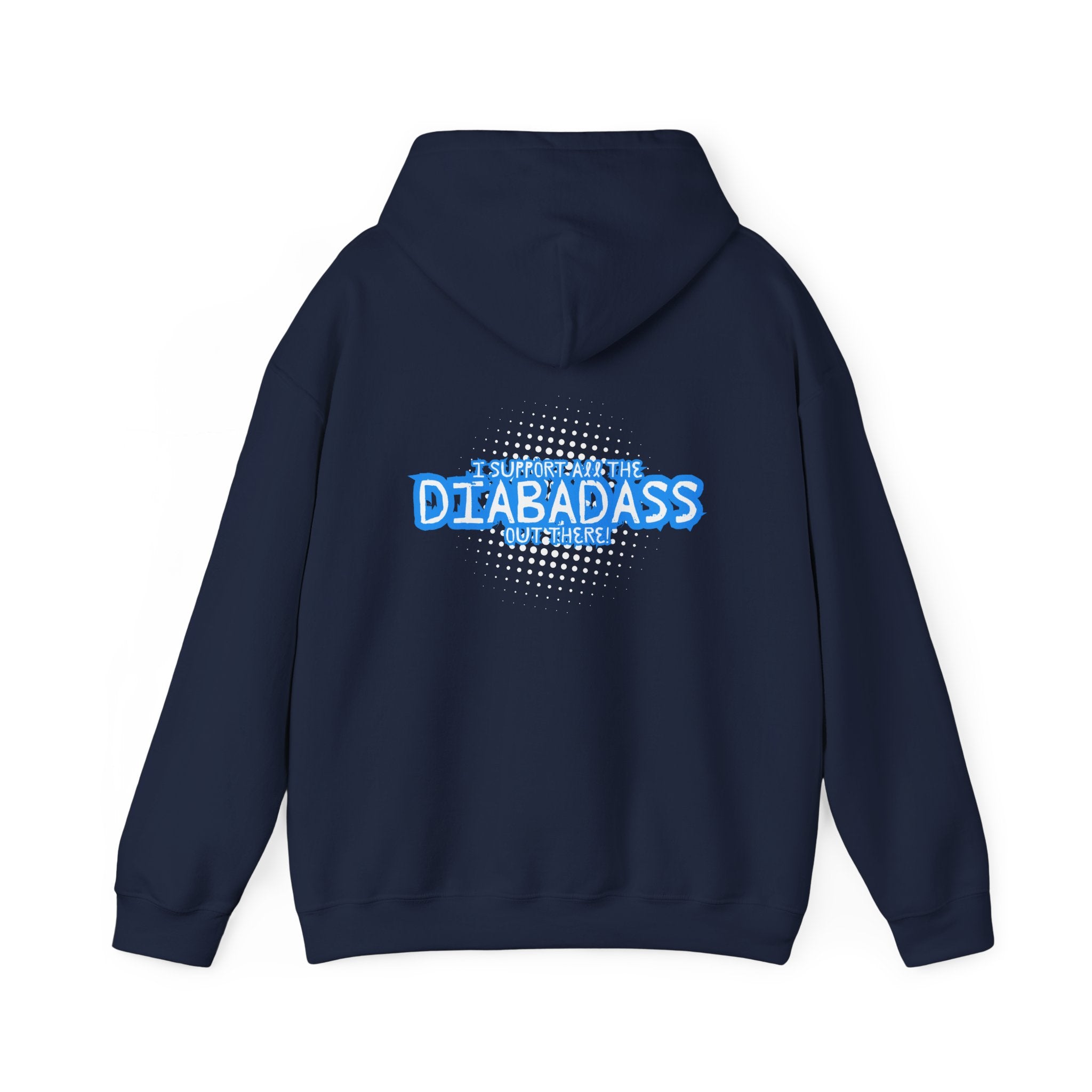 I Support All the Diabadass out there! - Unisex Hoodie The Diabuddies Store Hoodies $32.41