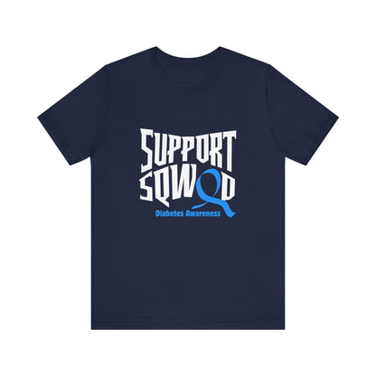 The Diabuddies Store T1D Support Squad - Unisex Tee T1D Support Squad - Unisex Tee: Join the T1D Support Squad! A soft, comfy tee for anyone showing love and solidarity for the T1D warrior in their life. T-Shirt Awareness clothing,Casual Wear,Diabetes,Dia