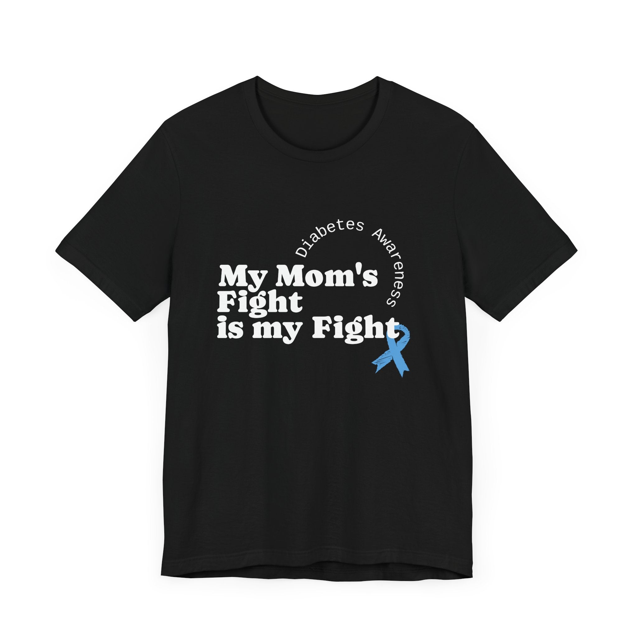My Mom's Fight is my Fight Unisex Tee The Diabuddies Store T-Shirts $22.50