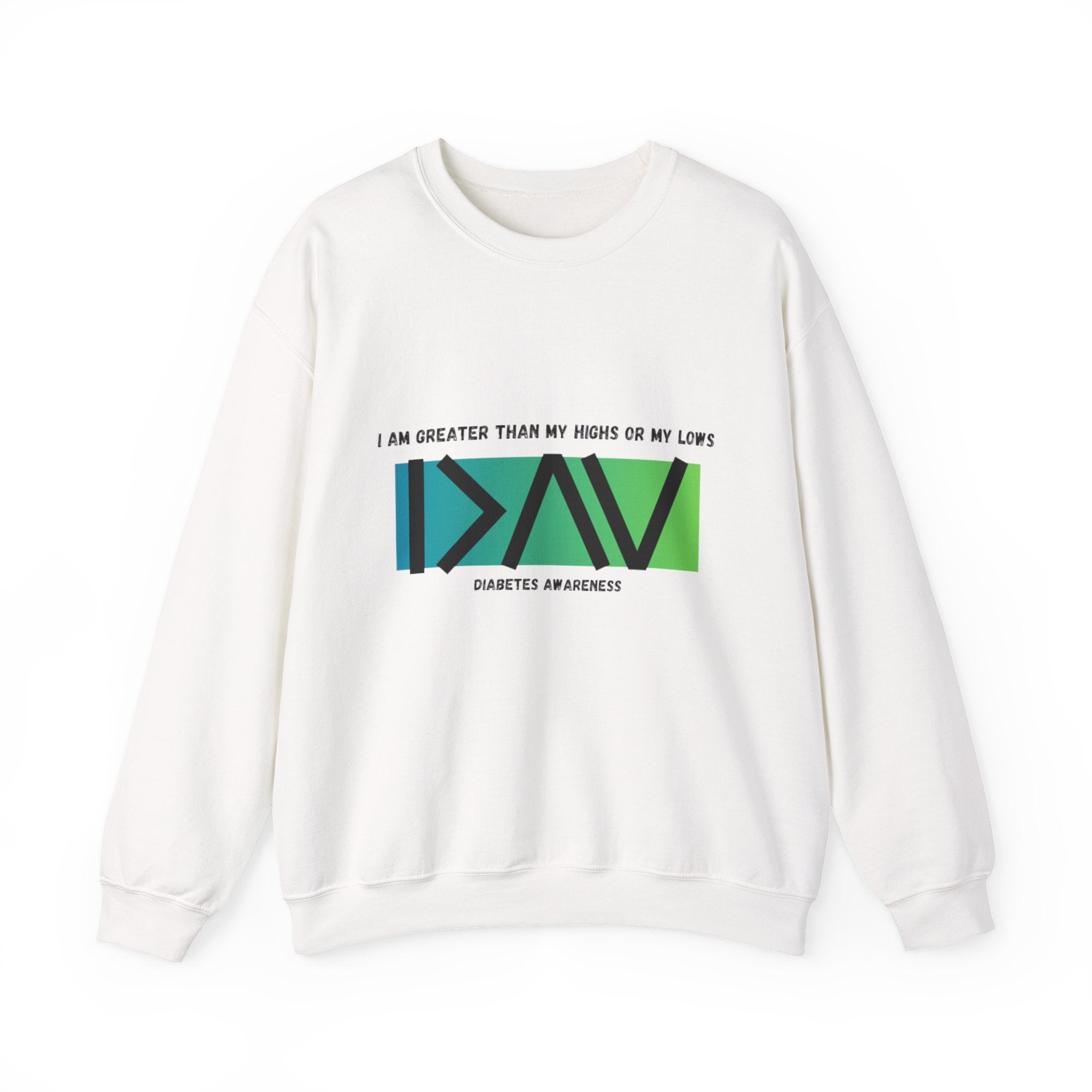 Greater Than My Highs (Green) - Unisex Sweatshirt The Diabuddies Store Sweatshirts $29.49