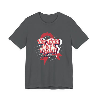 Her Fight is my Fight! (Pink) - Unisex Tee The Diabuddies Store T-Shirts $30.27